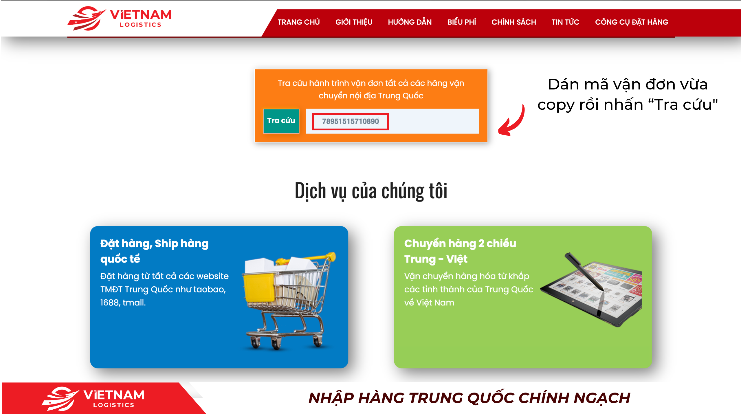 Dán mã vận đơn vừa copy vào ô màu cam, sau đó nhấn “Tra cứu”.